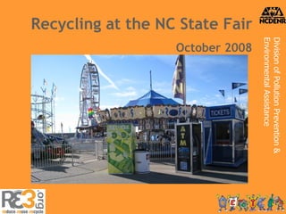 Recycling at the NC State Fair October 2008 