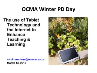 OCMA Winter PD Day ,[object Object],[object Object],[object Object]