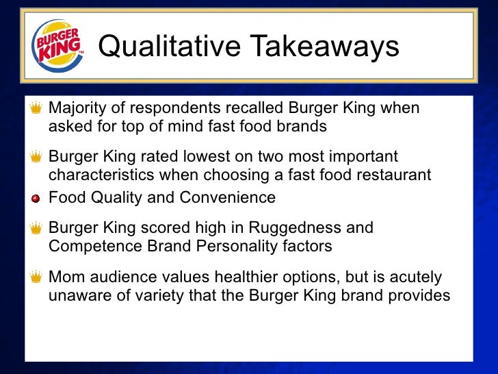 burger king characteristics Free essay: case study: burger king beefs up by janet mosha burger king is the world's largest chain of flame-broiled fast food restaurants its core it involves identifying the characteristics of the target audience, who should receive messages, and defining the characteristics of the media. burger king characteristics Free essay: case study: burger king beefs up by janet mosha burger king is the world's largest chain of flame-broiled fast food restaurants its core it involves identifying the characteristics of the target audience, who should receive messages, and defining the characteristics of the media.