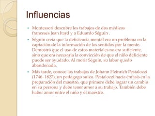 Fue una educadora, científica, médica, psiquiatra, filósofa, psicóloga, devota católica feminista y humanista italiana.