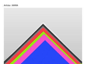 Artista : MARA