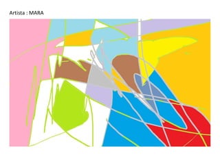 Artista : MARA
