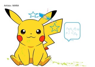 Artista : MARA