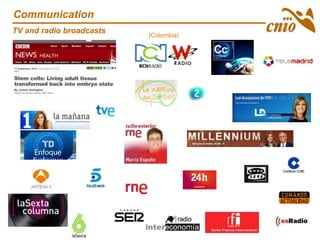 Communication
TV and radio broadcasts
[Colombia]
 