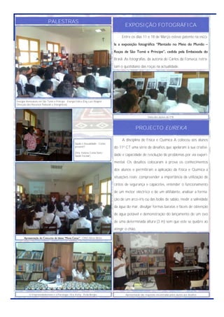 PALESTRAS
                                                                                         EXPOSIÇÃO FOTOGRÁFICA

...