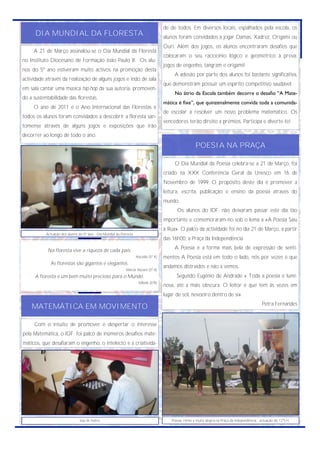 de de todos. Em diversos locais, espalhados pela escola, os
      DIA MUNDIAL DA FLORESTA                                 ...