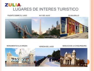 LUGARES DE INTERES TURISTICO
PUENTE SOBRE EL LAGO    AV 5 DE JULIO           ELSALADILLO




MONUMENTO A LA VIRGEN   VEREDA DEL LAGO   BASILICA DE LA CHIQUINQUIRA
 