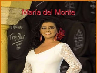 MARIA DEL MONTE 
María del Monte 
 