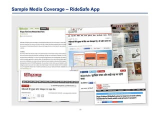 11
Sample Media Coverage – RideSafe App
 