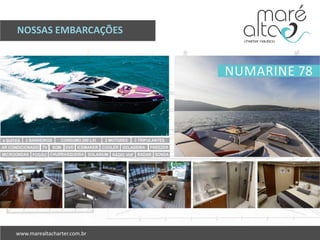 NOSSAS EMBARCAÇÕES
 