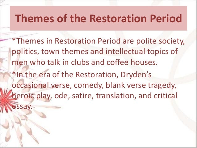 Themes In Restoration Literature | 2 3 maram doha Themes In Restoration Literature | 2 3 maram doha