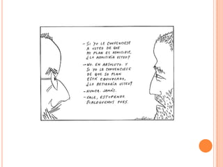 Al intentar defender un punto de vista implica enfrentar los contraargumentos .