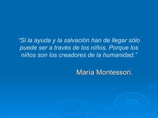 María montessori