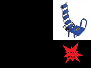 5
SILLA DE
ABDOMINALES
ANTES: 79 €
AHORA:
69 € !!!
Perfecto para trabajar:
• Abdominales superiores
• Abdominales inferiores
• Abdomen medio
• Oblicuos y laterales
Oferta aquí
 