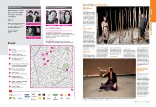 ÀNEPASMANQUER
                                                                                                                                                                                                                                                                                                                Alex Vizorek
LES MUSICALES >                                                                           LES PETITS VOYAGEURS >                                                                                                                                                                                                est une œuvre d’art
                                                                                                                                                                                                                                                                                                                ★★★




                                                                                                                                                                                                                                                                                                                                                                                                                                                                                  scènes
Pour celles et ceux                                                                                                                                                                                                                                                                                             Koek’s Théâtre

que l’accord entre                                                                                                                                                                                                                                                                                              Alex Vizorek est un humo-
                                                                                                                                                                                                                                                                                                                riste intello. Ou un intellec-
musique et mots                                                                                                                                                                                                                                                                                                 tuel très drôle, c’est selon.
                                                                                                                                                                                                                                                                                                                Ses vannes ont pour sujet
ravissent                                                                                                                                                                                                                                                                                                       la littérature (et même le
                                                                                                                                                                                                                                                                                                                suicide d’un écrivain nip-
Arthur H                                                                                                                                                                                                                                                                                                        pon…), la musique classi-
L’Or Noir                                                                                                                                                                                                                                                                                                       que (et même un amour
                                                           Arthur H ©Emmapic
                                                                                                                                                                                                                                                                                                                précoce des cymbales) et




                                                                                                                                                                                                                                                                                                                                                                                                                                                                                 À L’AFFICHE
Scène Slam avec micro ouvert                                                                              ©Mike Haimes               © D. R.
                                           Arthur H et Nicolas Repac                                                                                                                                                                                                                                            tout ce qui se prête à rire
La crème des slammeurs                                                                                                                                                                                                                                                                                          avec subtilité. On adore.
                                                                                              Bruce Roberts              Mélanie Rutten
bruxellois, liégois et montois                                                                                                                                                                                                                                                                                  (A.Ni.)
se donne rendez-vous.
                                                                                         Lectures jeunesse                                                                                                                                                                                                      Cyrano de Bergerac
Jean-Luc De Meyer                                                                                                                                                                                                                                                                                               ★★★
                                                                                         Bruce Roberts (illustrateur), Claire Vigneau, Yukio
Modern Cubism                                                                                                                                                                                                                                                                                                   Théâtre Le Public
                                                                                         Tsuchiya et Pascale Beaudet                                                                                                                                                                                            Second Cyrano en Commu-
Norge
                                                                                         Le Chasseur de loups-marins, Fidèles éléphants,                                                                                                                                                                        nauté française cette sai-
                                                                                         (éd. 400 Coups) & Comme un poisson (éd. La courte                                                                                                                                                                      son, et seconde réussite.
                                          © Fabienne Cresens www.picturelle.be
                                                                                         échelle) par Claire Vigneau et Bruce Roberts                                                                                                                                                                           Olivier Massart porte
                                                  Modern Cubism                          (à partir de 9 ans)                                                                                                                                                                                                    avec fougue le nez et la
                                                                                                                                                                                                                                                                                                                passion du antihéros, libre
                                                                                         Mélanie Rutten                                                                                                                                                                                                         et généreux, tandis que
                                                                                         Nour, le moment venu & Okö, un thé en hiver,                                                                                                                                                                           Michel Kacenelenbogen, à

Lieux                                                                                    (éd. MeMo) par Christelle Cornil (à partir de 5 ans)                                                                                                                                                                   la mise en scène, assure le
                                                                                                                                                                                                                                                                                                                côté spectaculaire de la         « Le non de Klara », de Soazig Aaron, un face-à-face bouleversant entre deux femmes. Aux Martyrs. © VÉRONIQUE VER-
                                                                                                                                                                                                                                                                                                                pièce en cinq actes, joués




                                                                                                                                                   Editeur responsable: Mariane Cosserat, Entrez Lire asbl, 46 rue Dansaert, 1000 Bruxelles Photos dont le crédit n’est pas précisé dans ce supplément : © DR
                                                                                                                                                                                                                                                                                                                                                 CHEVAL.
                                                                                                                                                                                                                                                                                                                par pas moins de 29 comé-
                                                                                                      2                                                                                                                                                                                                         diens ! Standing ovation         Laurence Vielle est partie     avec son style habituel      ★★★                            ron est un face-à-face bou-
                                                                                                                                                                                                                                                                                                                méritée. (A.Ni.)                 sur les traces de l’histoire   d’une candeur un peu for-    Théâtre des Martyrs            leversant de deux fem-
  1   Flagey                                                                                                                                                                                                                                                                                                                                     de sa famille, notamment       cée, elle passe sans com-    Entre des rondins de bou-      mes : l’une respire la vie
      Place Sainte-Croix, 1050 Ixelles
      (hors plan)                                                                                 4                                                                                                                                                                                                             Du Coq à Lasne                   la branche flamande se-        plexe du coq à l’âne pour    leaux mobiles, sur le sable    (Isabelle Paternotte, tout
                                                                                                                                                                                                                                                                                                                ★★★                              couée par le passé collabo-    raconter une histoire for-   et les gravats, dans une mi-   en nuances), l’autre les
      Théâtre National
                                                                                          8                                                                                                                                                                                                                     Théâtre Le Public                rationniste de certains et     cément fascinante. (C.Ma.)   se en scène de Patricia        cendres et la mort (la fan-
  2
      46 rue de Flandre, 1000 Bruxelles
                                                                                 3                                                                                                                                                                                                                              En même temps qu’elle a          les faits héroïques d’au-                                   Houyoux subtile et sobre,      tomatique Anaël Snoeck,
                                                                                                                                                                                                                                                                                                                sillonné la Belgique à pied,     tres. Seule en scène et        Le non de Klara              cette fiction de Soazig Aa-    fascinante). Entre récit et
  3   La Bellone - Maison                                                                                                                                                                                                                                                                                                                                                                                                                   dialogues, la détresse ab-
      du Spectacle
                                                                                     6                                                                                                                                                                                                                                                                                                                                                      solue du retour d’une
                                                                                                                                                                                                                                                                                                                                                                                                                                            « sous-vivante » d’Ausch-
      46 rue de Flandre, 1000 Bruxelles                                                       9                                                                                                                                                                                                                                                                                                                                             witz face à la compassion,
                                                                                                                                                                                                                                                                                                                                                                                                                                            la compréhension difficile.
  4   Centre Galego / la Tentation                                                                                                                                                                                                                                                                                                                                                                                                          D’une beauté âpre, terri-
      Centre et librairie du festival
                                                                                     7
                                                                                                                                                                                                                                                                                                                                                                                                                                            ble. (M.F.)
      28 rue de Laeken, 1000 Bruxelles
                                                                                                                                                                                                                                                                                                                                                                                                                                            Les hommes viennent de
  5   Palais des Académies                                                                                                                                                                                                                                                                                                                                                                                                                  Mars, les femmes vien-
      1 rue Ducale, 1000 Bruxelles                                                                                               5                                                                                                                                                                                                                                                                                                          nent de Vénus
                                                                                                                                                                                                                                                                                                                                                                                                                                            ★★★
  6   Passa Porta                                                                                                                                                                                                                                                                                                                                                                                                                           Maison de la culture, Arlon ; cen-
      46 rue A. Dansaert, 1000 Bruxelles
                                                                                                                                                                                                                                                                                                                                                                                                                                            tre culturel, Huy ; Wex, Marche-
                                                                                                                                                                                                                                                                                                                                                                                                                                            en-Famenne
  7   Centre culturel                                                                                                                                                                                                                                                                                                                                                                                                                       Inspiré du best-seller de
      des Riches-Claires                                                                                                                                                                                                                                                                                                                                                                                                                    l’Américain John Gray, ce
      24 rue Riches-Claires, 1000 Bruxelles
                                                                                                                                                                                                                                                                                                                                                                                                                                            spectacle tient plutôt de la
                                                                                                                                                                                                                                                                                                                                                                                                                                            conférence que du théâtre
  8   Arthis - Maison Culturelle                                                                                                                                                                                                                                                                                                                                                                                                            mais n’en est pas moins
      Belgo-Roumaine                                                                                                                                                                                                                                                                                                                                                                                                                        édifiant. Croquant nos dif-
      33 rue de Flandre, 1000 Bruxelles
                                                                                                                                                                                                                                                                                                                                                                                                                                            férences avec humour et
                                                                                                                                                                                                                                                                                                                                                                                                                                            subtilité, Paul Dewandre
  9   Café Central                                                                                                                                                                                                                                                                                                                                                                                                                          aborde nos petits travers
      14 Borgval, 1000 Bruxelles
                                                                                                                                                                                                                                                                                                                                                                                                                                            et nous donne les clefs
                                                                                                                                               1                                                                                                                                                                                                                                                                                            pour mieux vivre à deux.
        Le Marathon des Mots remercie les partenaires suivants de leur soutien                                                                                                                                                                                                                                                                                                                                                              Un ludique mode d’em-
                                                                                                                                                                                                                                                                                                                                                                                                                                            ploi, un peu simpliste dans
                                                                                                                                                                                                                                                                                                                                                                                                                                            la forme, mais tellement
                                                                                                                                                                                                                                                                                                                                                                                                                                            drôle et perspicace dans
                                                                                                                                                                                                                                                                                                                                                                                                                                            son contenu ! (C. Ma.)

                                                                                                                                                                                                                                                                                                                Partie sur les routes de Belgique à la recherche de traces de l’histoire de sa famille, Laurence Vielle revient de son
                                                                                                                                                                                                                                                                                                                voyage avec un spectacle, « Du Coq à Lasne ». Au Public. © D.R.
                                                                                                                                                                                                                                                                                                                                                                                                                                      Mad Mercredi 23 mai 2012 Page 29
 