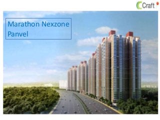 Marathon Nexzone
Panvel
 