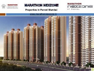 Properties in Panvel Mumbai
www.marathonnexzone.in
 