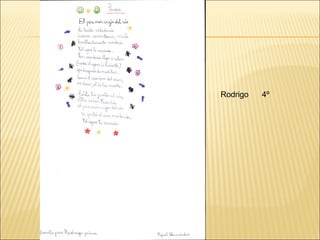 Rodrigo   4º
 