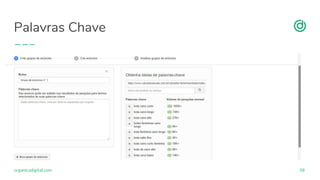 organicadigital.com
Palavras Chave
58
 