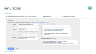 organicadigital.com
Anúncios
71
 