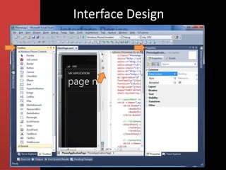 Interface Design
 