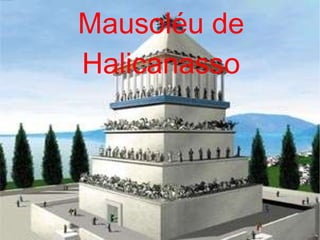 Mausoléu de Halicanasso 