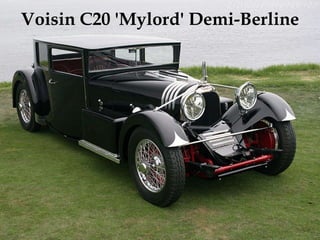Voisin C20 'Mylord' Demi-Berline  