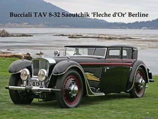 Bucciali TAV 8-32 Saoutchik 'Fleche d'Or' Berline  