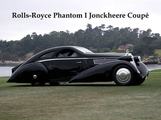 Rolls-Royce Phantom I Jonckheere Coupé
 