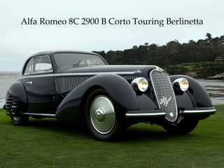 Alfa Romeo 8C 2900 B Corto Touring Berlinetta 