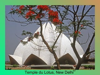 10
Temple du Lotus, New Delhi
 
