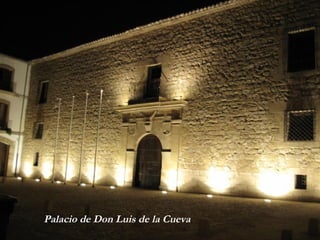 Palacio de Don Luis de la Cueva 
