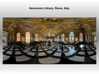   Sansovino Library, Rome, Italy  