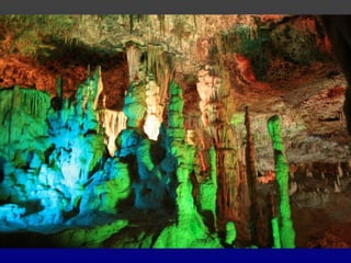 Maravillosas cuevas...