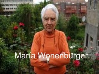 María Wonenburger. 