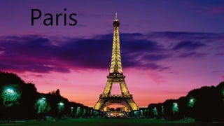 Paris
Paris
 