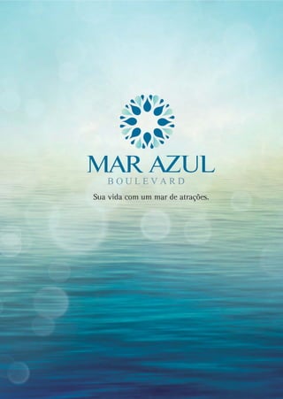 Mar Azul Boulevard
