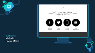 Contact us:
Website
Social Media
 