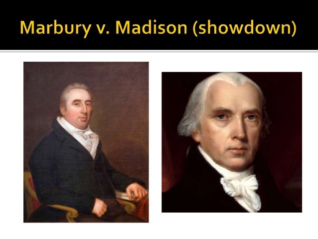 The Case Marbury V Madison