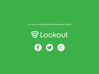 For more mobile security information, follow 

