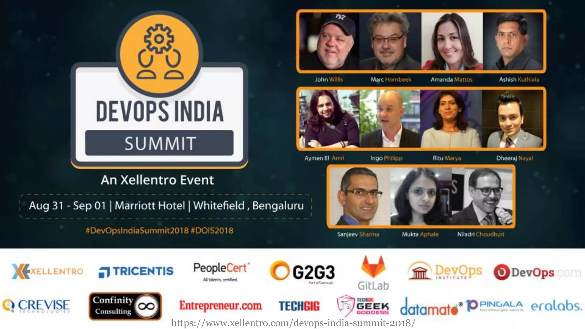 13
https://www.xellentro.com/devops-india-summit-2018/
 