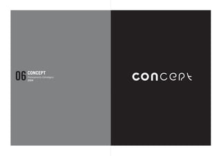 06   CONCEPT
     Planejamento Estratégico
     2004
 