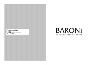 04   BARONI
     Negócios Imobiliários
     2001
 