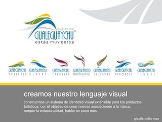 Un lenguaje con una constante:  Elemento distintivo y clave: pluma u hoja.  giselle della mea  