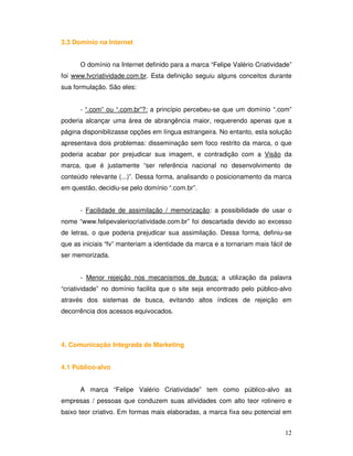 Marca "Felipe Valério Criatividade" - IBMEC