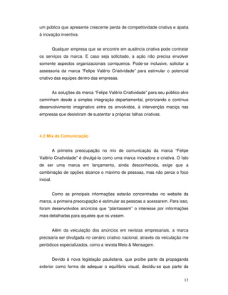 Marca "Felipe Valério Criatividade" - IBMEC