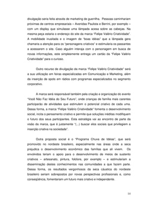 Marca "Felipe Valério Criatividade" - IBMEC