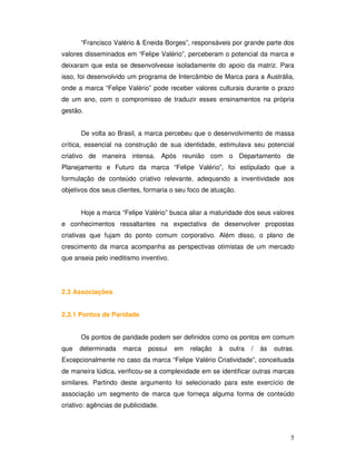 Marca "Felipe Valério Criatividade" - IBMEC