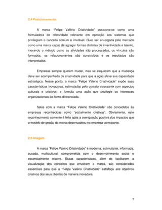 Marca "Felipe Valério Criatividade" - IBMEC