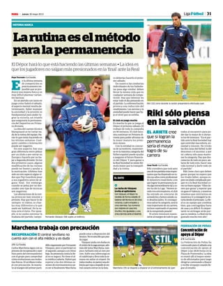 31Jueves 30 mayo 2013M
RECUPERACIÓN El central sevillano no
cuenta aún con el alta médica y es duda
Marchena trabaja con precaución
J. Y. • La Coruña
CarlosMarchenasigueconsu
procesoderecuperaciónyayer
hizopartedelentrenamiento
con el grupo para comprobar
cómoevolucionansusmoles-
tiasfísicas.Elsevillanotraba-
jó con precaución. Se mantu-
voalmargendelprimerparti-
dilloorganizadoporFernando
Vázquez, pero sí participó en
elsegundo,aunqueaunritmo
bajo.SupresenciacontralaRe-
al no es segura. No tiene el al-
ta médica todavía. Habrá que
esperar a las dos últimas se-
sionesdeentrenamientospa-
raversifinalmenteMarchena
puede estar a disposición del
técnico.Noessencilloquepue-
da jugar.
Vázquezandacondudasen
elcentrodelazagaporque,ade-
más del tema Marchena, tam-
poco Aythami está al cien por
cien. Sufre una sobrecarga en
elcuádricepsyllevatodalase-
mana sin saltar al césped. De
todosmodos,nopareceunado-
lenciaquevayaaimpediralcen-
tralcanarioentrarenlalista. Marchena (35) se dispone a disparar en el entrenamiento de ayer.
AMADOR LORENZO
Concentración de
apoyo al Dépor
J. Y. • La Coruña
La Federación de Peñas ha
convocadoparaelsábadouna
concentración de apoyo al
Dépor a las 18:00 horas en la
Plaza de Pontevedra. La idea
es reunir allí al mayor núme-
ro de aficionados para luego
dirigirsecaminandoaRiazor
yrecibiralequipocuandolle-
gue al estadio.
FEDERACIÓN DE PEÑAS
Riki sólo piensa
en la salvación
EL ARIETE cree
que si logran la
permanencia
sería el mayor
logro de su
carrera
Juan Yordi • La Coruña
Riki considera que está ante
unodelospartidosmásimpor-
tantesquehadisputadoento-
dossusañoscomoprofesional.
El delantero madrileño cree
quelograrlapermanenciase-
ríaalgoextraordinariotalyco-
mo ha ido la Liga: “Hemos te-
nidotresentrenadores,elclub
ha entrado en concurso de
acreedoresyhemosestadoca-
si desahuciados. Si consegui-
mossalvarlacategoría,serálo
másimportantedemicarrera,
incluso superando el ascenso
delatemporadapasada”.
El ariete intentará mante-
nersealmargendetodoloque
rodea al encuentro para po-
der dar lo mejor de sí duran-
te los 90 minutos: “En el par-
tidoantelaRealSociedadhay
que controlar esa euforia, an-
siedad y tensión. He vivido
las dos caras del fútbol, la del
descenso y el ascenso, y por
mi cabeza sólo pasa mante-
ner la categoría. Hay que des-
conectardetodounpoco,ais-
larse de todo esto, hacer una
vida normal y darlo todo en
el partido”.
Riki tiene claro que deben
ganar porque no espera que
los rivales fallen, aunque es-
perounduelocomplicadopor-
que ve a la Real Sociedad co-
mounbuenequipo:“Ellostie-
nen que ganar y esperar que
noganeelValencia,ynosotros
tenemos que centrarnos en
nosotroseiraconseguirlavic-
toriadesdeelprincipio.LaRe-
al es un equipo que combina
bien, que contragolpea fuera
de casa y es difícil. Es impor-
tante no arriesgar atrás por-
quetecondena.LaRealmeha
gustado mucho este año”.
Riki (32) corre durante la sesión preparatoria efectuada ayer.
AMADOR LORENZO
Larutinaeselmétodo
paralapermanencia
El Dépor hará lo que está haciendo las últimas semanas • La idea es
que los jugadores no salgan más presionados en la ‘final’ ante la Real
Pepe Torrente • La Coruña
E
n la última semana
de competición es
prácticamente im-
posible que se pro-
duzca una mejora física y es
muy difícil plantear varian-
tes tácticas.
En un partido con tanto en
juego como habrá el sábado,
el aspecto mental resulta de-
terminante. Saber manejar
la ansiedad y la presión es
fundamental para poder lo-
grar la victoria, un triunfo
que aseguraría la permanen-
cia del Deportivo en Prime-
ra división.
La idea del cuerpo técnico
blanquiazul es no variar na-
dadelarutinadelequipo.Ha-
rán lo que están haciendo en
las últimas semanas. Cual-
quier cambio o innovación
puede ser negativo.
En este aspecto, hay una
gran diferencia entre pelear
por un título o por entrar en
Europa o hacerlo por no ba-
jar a Segunda división. En los
dos primeros casos, alguna
modificación de las rutinas
puede ser bueno y ayudar a
la motivación. Célebres han
sido en este aspecto algún ví-
deo que Pep Guardiola puso
a sus jugadores antes de al-
guna final. Sin embargo,
cuando se pelea por no des-
cender este tipo de técnicas
son negativas.
Las alteraciones de la ruti-
na provocan más tensión y
presión. Hay que hacer lo de
siempre: ni vídeos, ni char-
las muy diferentes a lo que
suele ser habitual. En la ru-
tina está el éxito. Por ejem-
plo, si no sueles entrenar la
mañana del partido, tampo-
co deberías hacerlo el próxi-
mo sábado.
En cuanto a las conductas
individuales de los futbolis-
tas pasa algo similar: deben
llevar la misma vida que en
cualquier semana de compe-
tición. Hay que intentar no
estar todo el día pensando en
el partido. La sobreexcitación
provoca una reducción del
rendimiento. Los nervios y la
ansiedadpuedehacerqueba-
je el nivel que se exhiba.
El club se juego mucho
Es mucho lo que se juega el
Dépor el próximo sábado. El
trabajo de toda la campaña
en 90 minutos. El club nece-
sita continuar en Primera di-
visión para poder afrontar de
la mejor manera los próxi-
mos meses.
Con la entidad en concur-
so de acreedores, mantener-
se en la máxima categoría del
fútbol español puede ayudar
a asegurar el futuro financie-
ro del Dépor. Y para ganar a
laRealSociedadnoexistefór-
mula mejor que la tranquili-
dad y la rutina.
HISTORIA MARCA
Fernando Vázquez (58) sujeta un esférico.
AMADOR LORENZO
LigaFútbol
EL DATO
1
La racha de Vázquez
invita al optimismo
ConVázquez,elDéporha
rendidodeformanotable.El
balancedeltécnicoesdecinco
victorias,cuatroempatesy
cincoderrotas.Susnúmeros
sonmejoresencasa:tres
triunfos,tresigualadasyuna
únicaderrota(anteelMadrid).
 